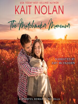 cover image of The Matchmaker Maneuver